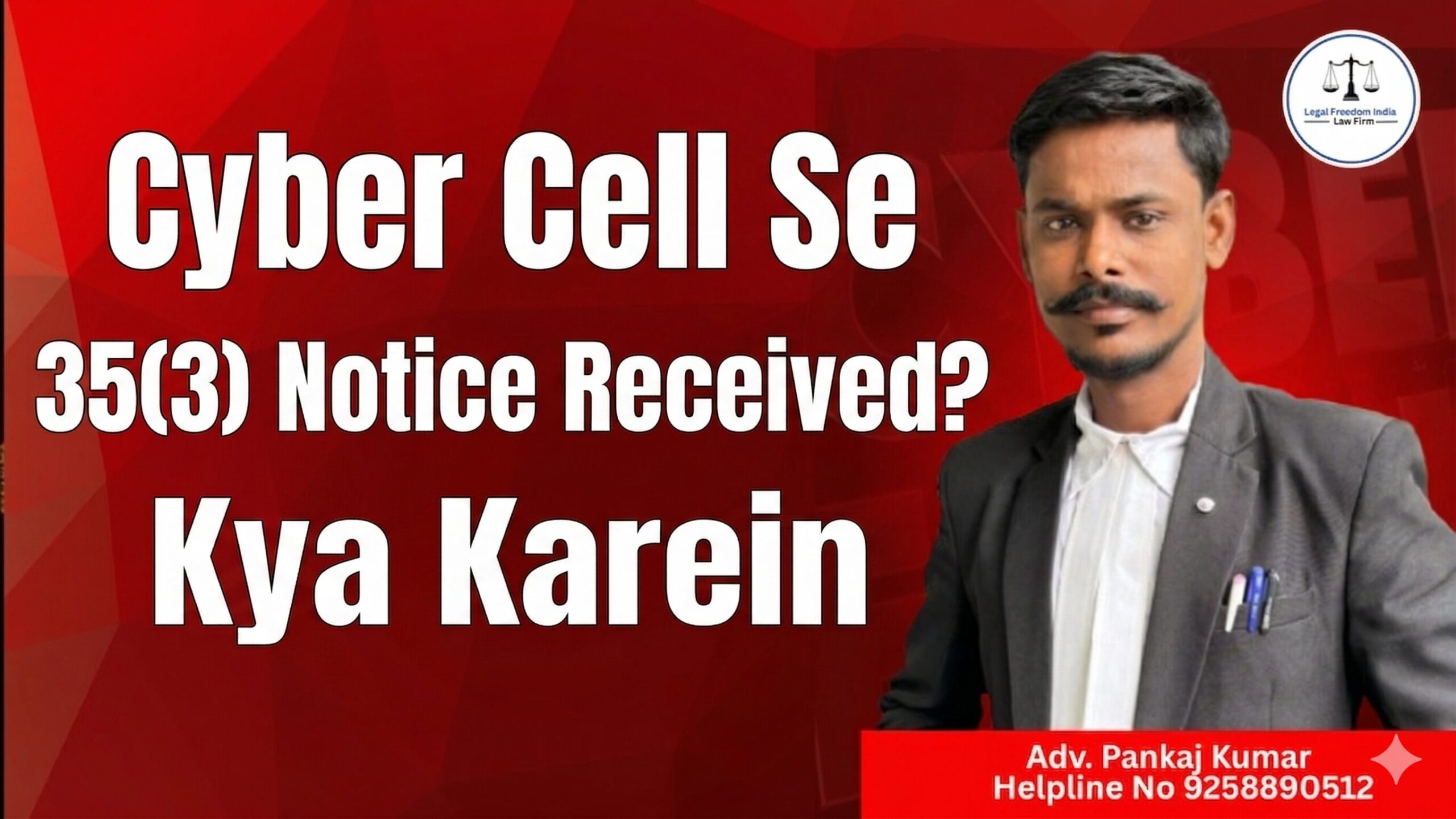 Cyber Cell Se 35(3) Notice Received? Kya Karein