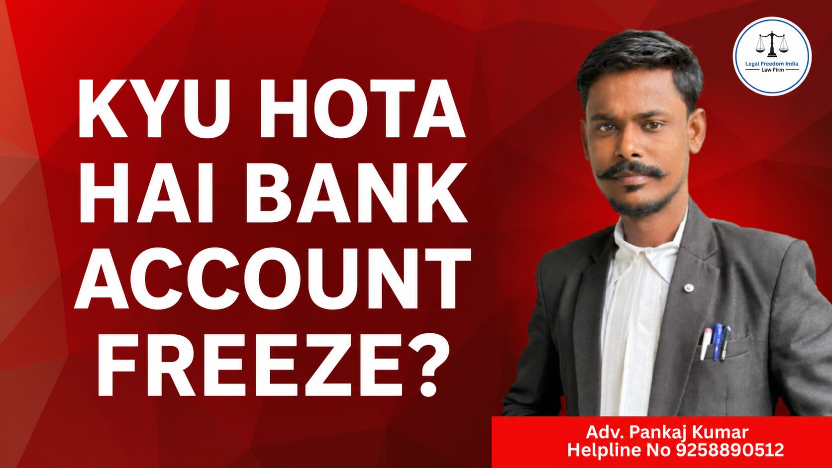 Kyu Hota Hai Bank Account Freeze?