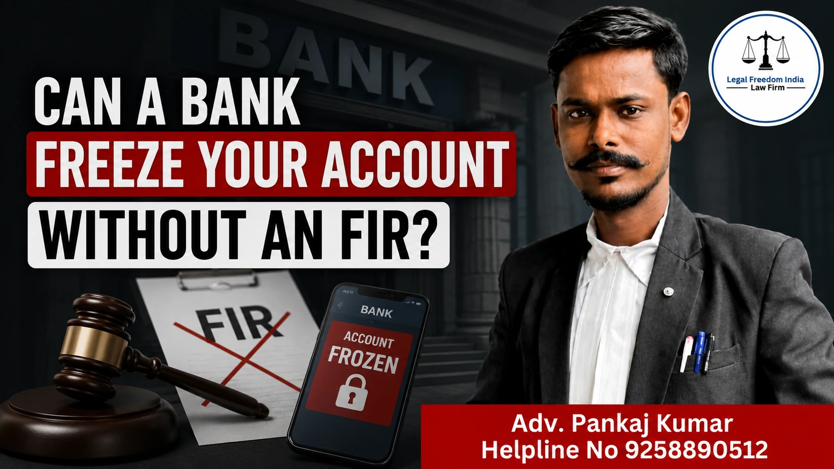 Can a Bank Freeze Your Account Without an FIR?