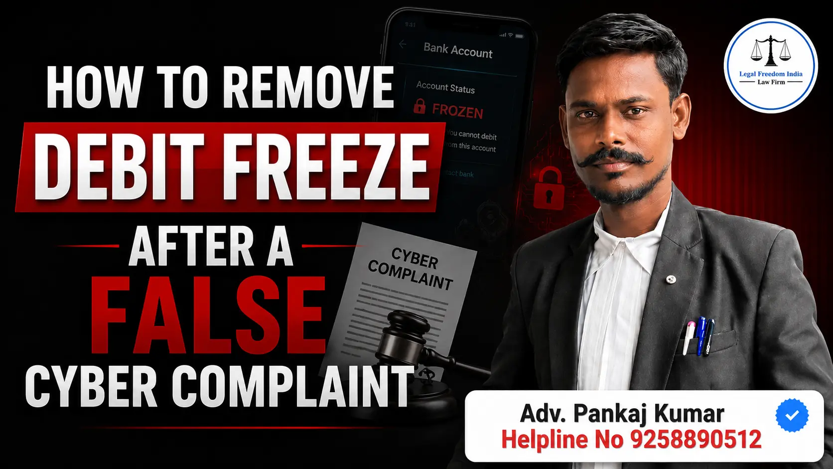 How to Remove Debit Freeze After a False Cyber Complaint
