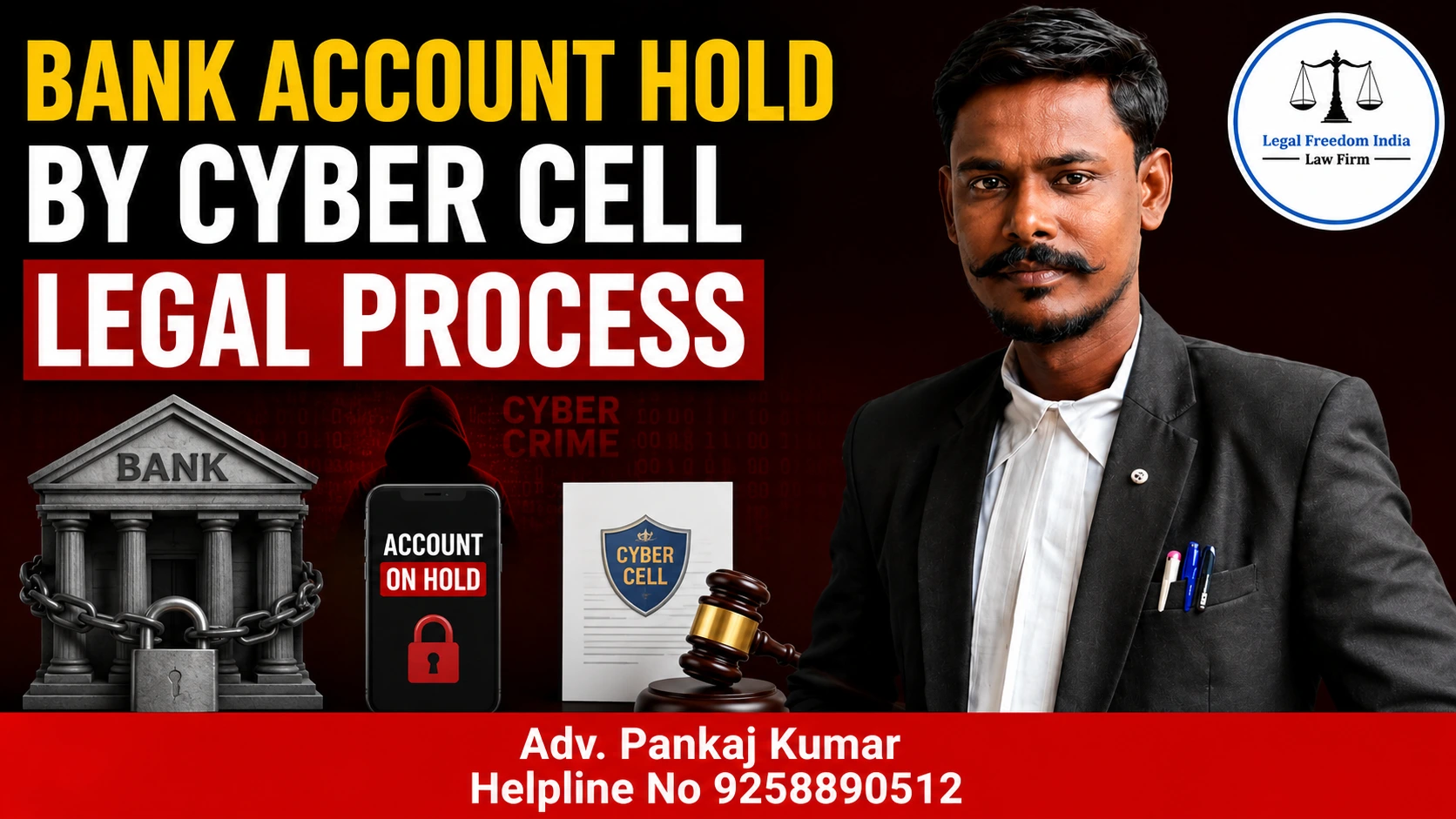 Bank Account Hold by Cyber Cell Legal Process